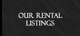 Our Rental Listings