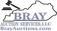 AUCTIONS * Bray Auction Services, LLC. Bardstown, KY